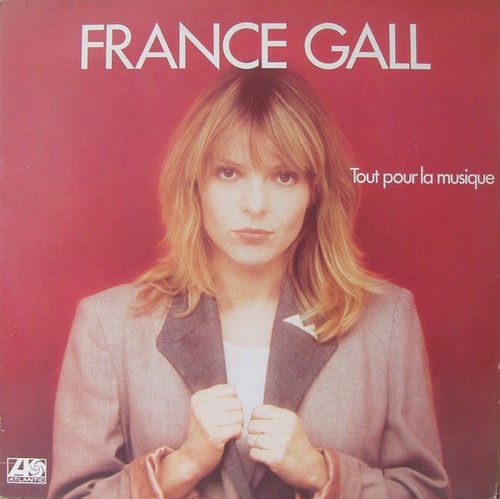 France gall tout pour - gall, la