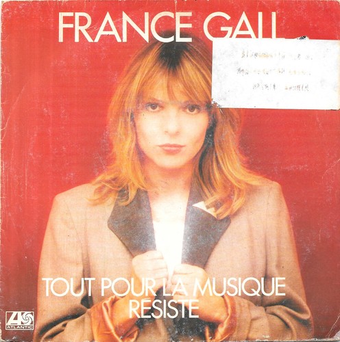 France gall résiste - résiste, tout